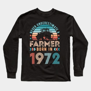 Farmer born in 1972 Farming Gift 50th Birthday Long Sleeve T-Shirt